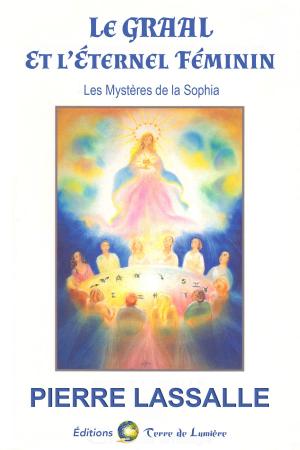 Book cover of Le Graal et l'Éternel Féminin