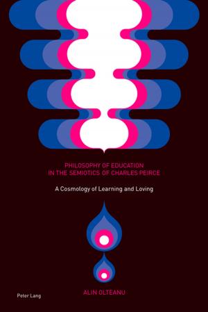 bigCover of the book Philosophy of Education in the Semiotics of Charles Peirce by 