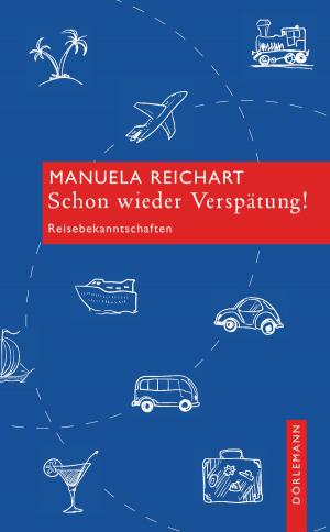 Book cover of Schon wieder Verspätung!