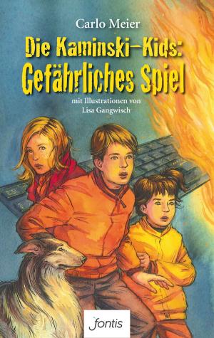 Cover of the book Die Kaminski-Kids: Gefährliches Spiel by Nicu Bachmann, John Hoffmann ICF Zürich, Leo Bigger