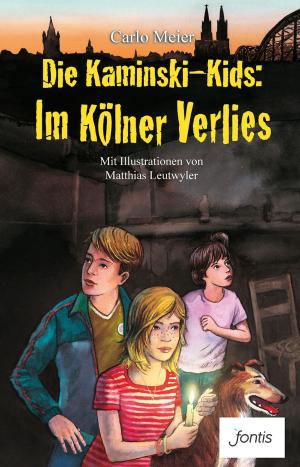 Cover of the book Die Kaminski-Kids: Im Kölner Verlies by Georg Lehmacher