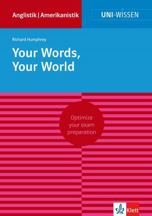 Cover of the book Uni-Wissen Your Words, Your World by Johannes Wahl