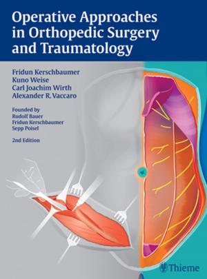Cover of the book Operative Approaches in Orthopedic Surgery and Traumatology by Albert L. Menner