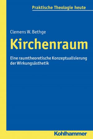 Cover of the book Kirchenraum by Wolfgang Burr, Michael Stephan