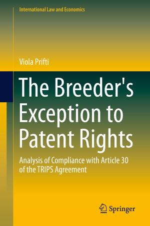 Cover of the book The Breeder's Exception to Patent Rights by Peter Bajcsy, Joe Chalfoun, Mylene Simon