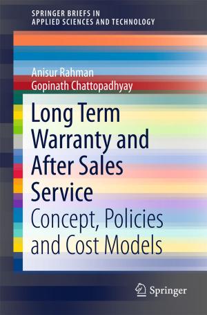 Cover of the book Long Term Warranty and After Sales Service by Piotr Budzyński, Zenon Jabłoński, Il Bong Jung, Jan Stochel