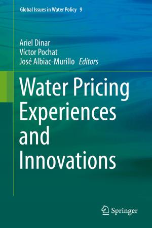 Cover of the book Water Pricing Experiences and Innovations by Lynne McPherson, Noel Macnamara