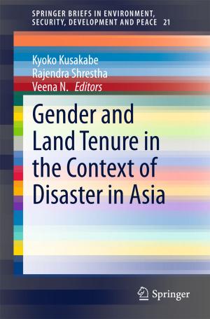 Cover of the book Gender and Land Tenure in the Context of Disaster in Asia by Pericles Antoniades