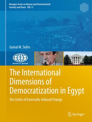 Cover of the book The International Dimensions of Democratization in Egypt by Senator Wong