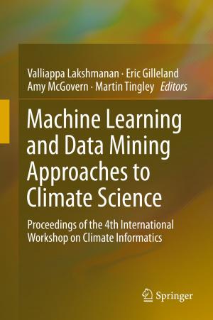 Cover of the book Machine Learning and Data Mining Approaches to Climate Science by Ilana Fritz Offenberger