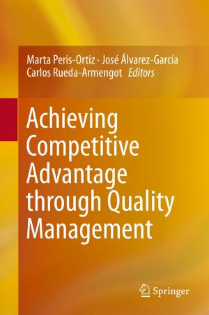 Cover of the book Achieving Competitive Advantage through Quality Management by Luigi La Riccia