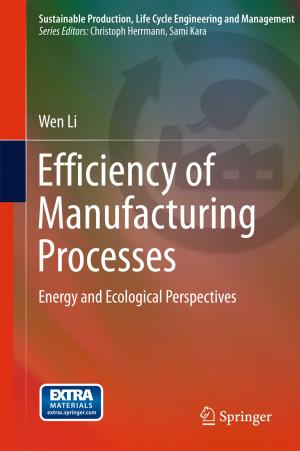 Cover of the book Efficiency of Manufacturing Processes by Ricardo J. Machado, João M. Fernandes