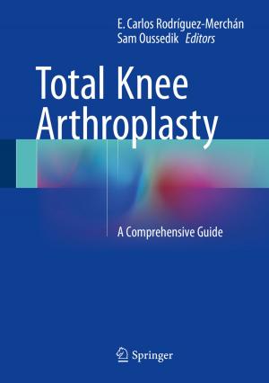 Cover of the book Total Knee Arthroplasty by Przemysław Broniek