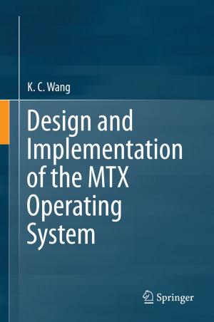 Book cover of Design and Implementation of the MTX Operating System