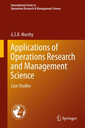 Cover of the book Applications of Operations Research and Management Science by Ton J. Cleophas, Aeilko H. Zwinderman