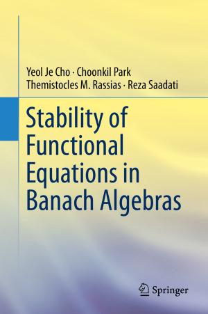 Book cover of Stability of Functional Equations in Banach Algebras