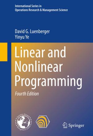 Cover of the book Linear and Nonlinear Programming by 