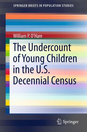 bigCover of the book The Undercount of Young Children in the U.S. Decennial Census by 