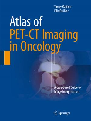 Cover of the book Atlas of PET-CT Imaging in Oncology by Joanne Pettitt