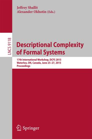 Cover of the book Descriptional Complexity of Formal Systems by Antonio Romano, Addolorata Marasco