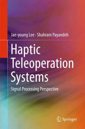 Cover of the book Haptic Teleoperation Systems by Susanne Sublett, Jesper Lyng Jensen