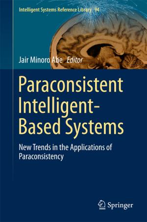 Cover of the book Paraconsistent Intelligent-Based Systems by 