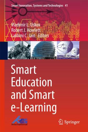 Cover of the book Smart Education and Smart e-Learning by David Pereplyotchik