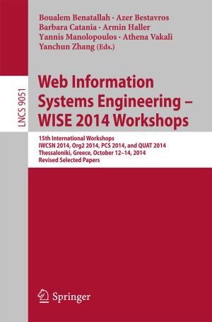 Cover of the book Web Information Systems Engineering – WISE 2014 Workshops by 
