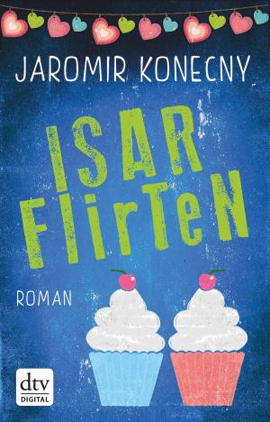 Cover of the book Isarflirten by Norbert Kron