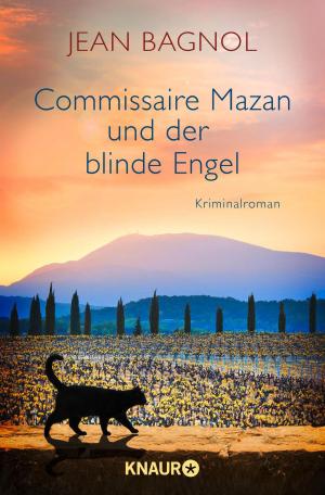 Cover of the book Commissaire Mazan und der blinde Engel by Markus Heitz