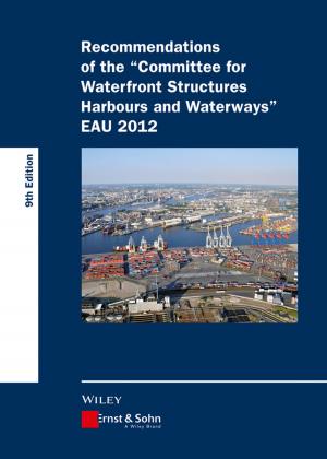 bigCover of the book Recommendations of the Committee for Waterfront Structures Harbours and Waterways EAU 2012 by 