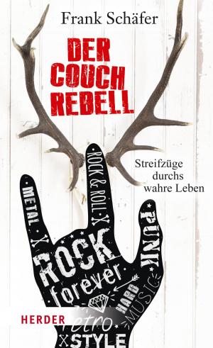 Cover of the book Der Couchrebell by Cornelia Schneider, Lisa Juliane Schneider