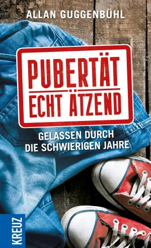 Cover of the book Pubertät - echt ätzend by Allan Guggenbühl