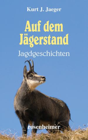 Cover of Auf dem Jägerstand - Jagdgeschichten