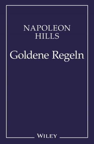 Cover of the book Napoleon Hill's Goldene Regeln by Amy Jones