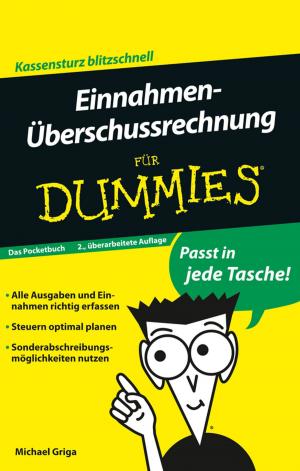 Cover of the book Einnahmen-Überschussrechnung für Dummies Das Pocketbuch by Robert N. Staley, Neil T. Reske