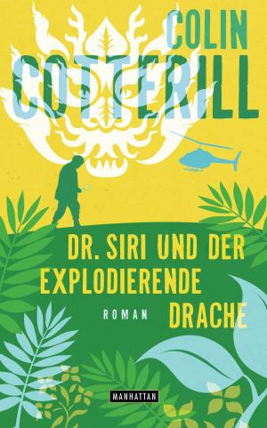 Book cover of Dr. Siri und der explodierende Drache
