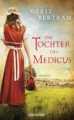 Cover of the book Die Tochter des Medicus by Clive Cussler, Dirk Cussler