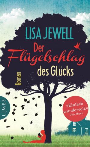Cover of the book Der Flügelschlag des Glücks by Lisa Jewell