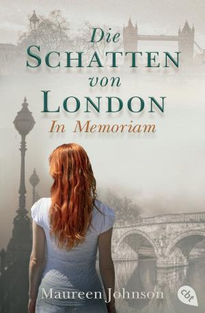 Cover of the book Die Schatten von London - In Memoriam by Cate Tiernan