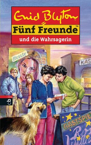 Cover of the book Fünf Freunde und die Wahrsagerin by Jonathan Stroud