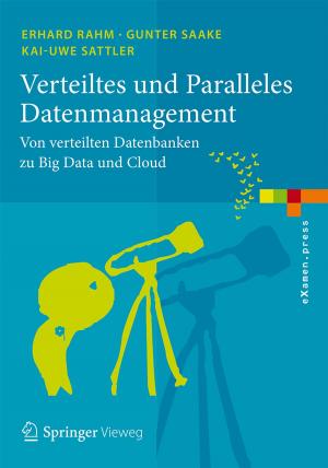 Cover of the book Verteiltes und Paralleles Datenmanagement by Christian Bär, Jens Fiege, Markus Weiß