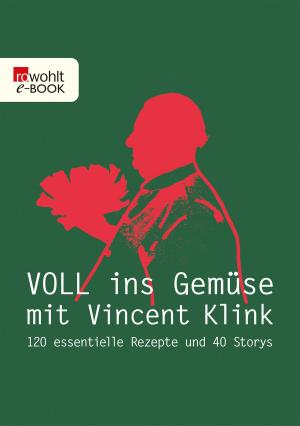 Cover of the book Voll ins Gemüse by Georg Meck, Bettina Weiguny