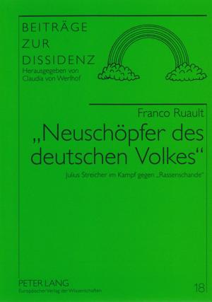 Cover of the book «Neuschoepfer des deutschen Volkes» by Bettina Deutsch