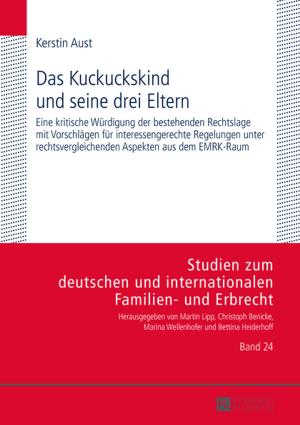 Cover of the book Das Kuckuckskind und seine drei Eltern by Katrin John