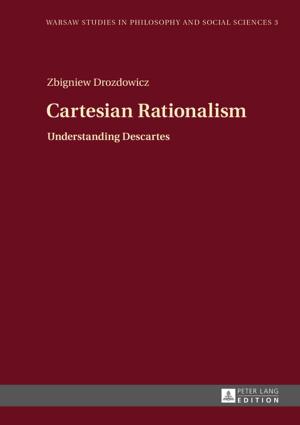 Cover of the book Cartesian Rationalism by Juan José Torres Núñez, Susana Nicolás Román