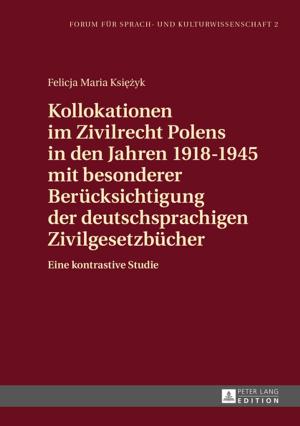 Cover of the book Kollokationen im Zivilrecht Polens in den Jahren 19181945 mit besonderer Beruecksichtigung der deutschsprachigen Zivilgesetzbuecher by Paul Brummer