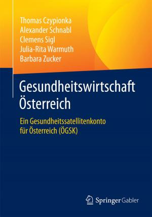 Cover of the book Gesundheitswirtschaft Österreich by Martin Sauerland, Peter Gewehr
