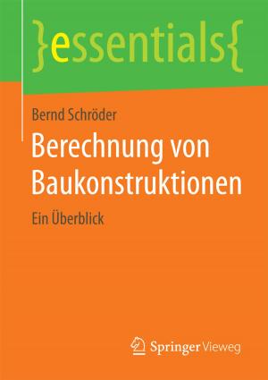 Cover of the book Berechnung von Baukonstruktionen by Siegfried J. Schmidt, Walter Schwertl
