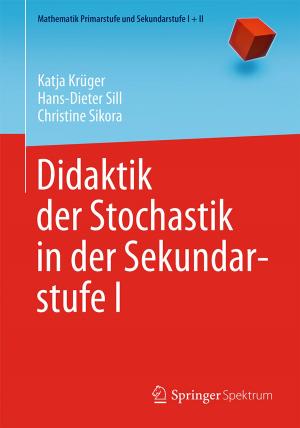 Cover of the book Didaktik der Stochastik in der Sekundarstufe I by Sven-Erik Bergentz, David Bergqvist